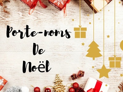 Porte-noms de Noël (DT Custodeco)
