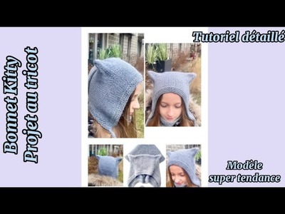 Bonnet Kitty▫️Modèle moderne et super tendance ▫️Tricot ▫️Tutoriel détaillé ▫️Kitty knitted that hat