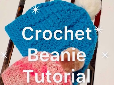 Crochet Beanie Tutorial✴︎✴︎✴︎