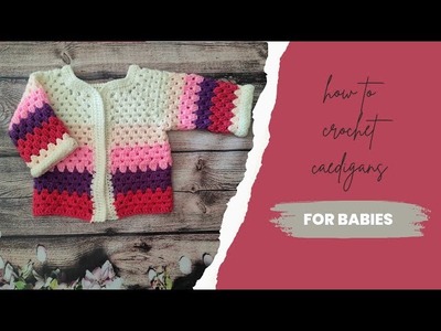 Easy crochet baby cardigan  #crochetcardigans #crochet #babycardigan