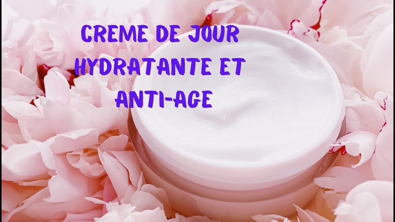 DIY - CREME DE JOUR HYDRATANTE ET ANTI-AGE