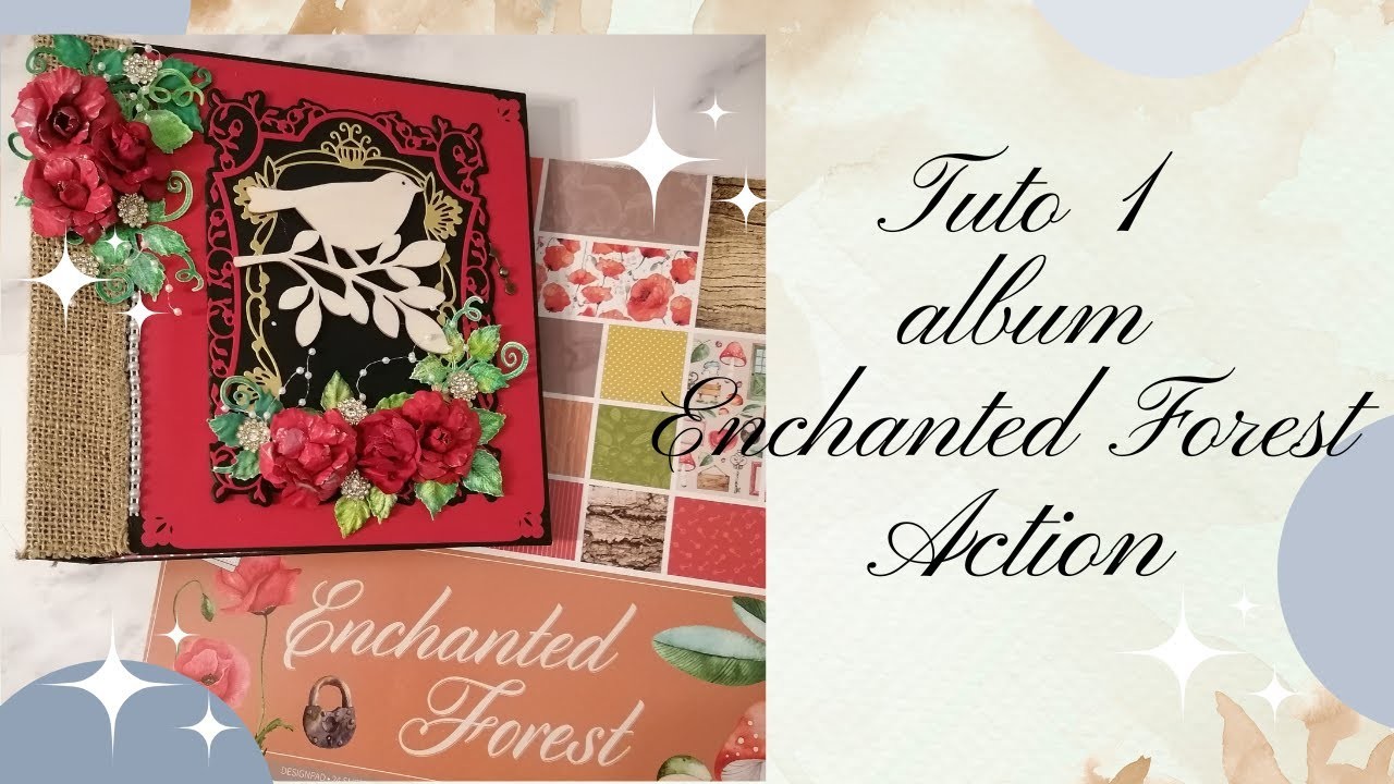 Tuto 1 album Enchanted Forest Action