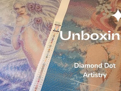 Unboxing de diamond paintings de Diamond Dot Artistry: Zodiac sign cancer et Mermaid moon