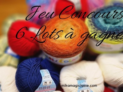 JEU CONCOURS!!! 6 lots à gagner